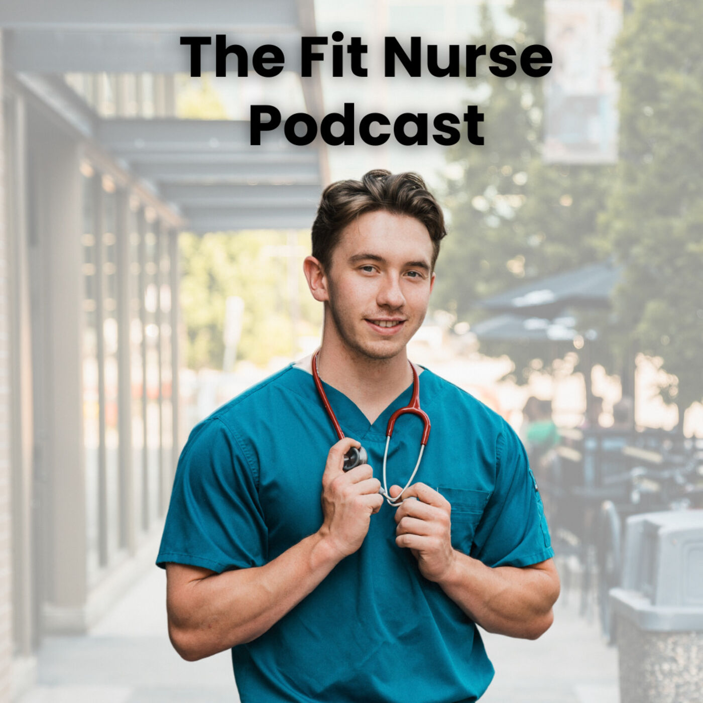 The Fit Nurse Podcast