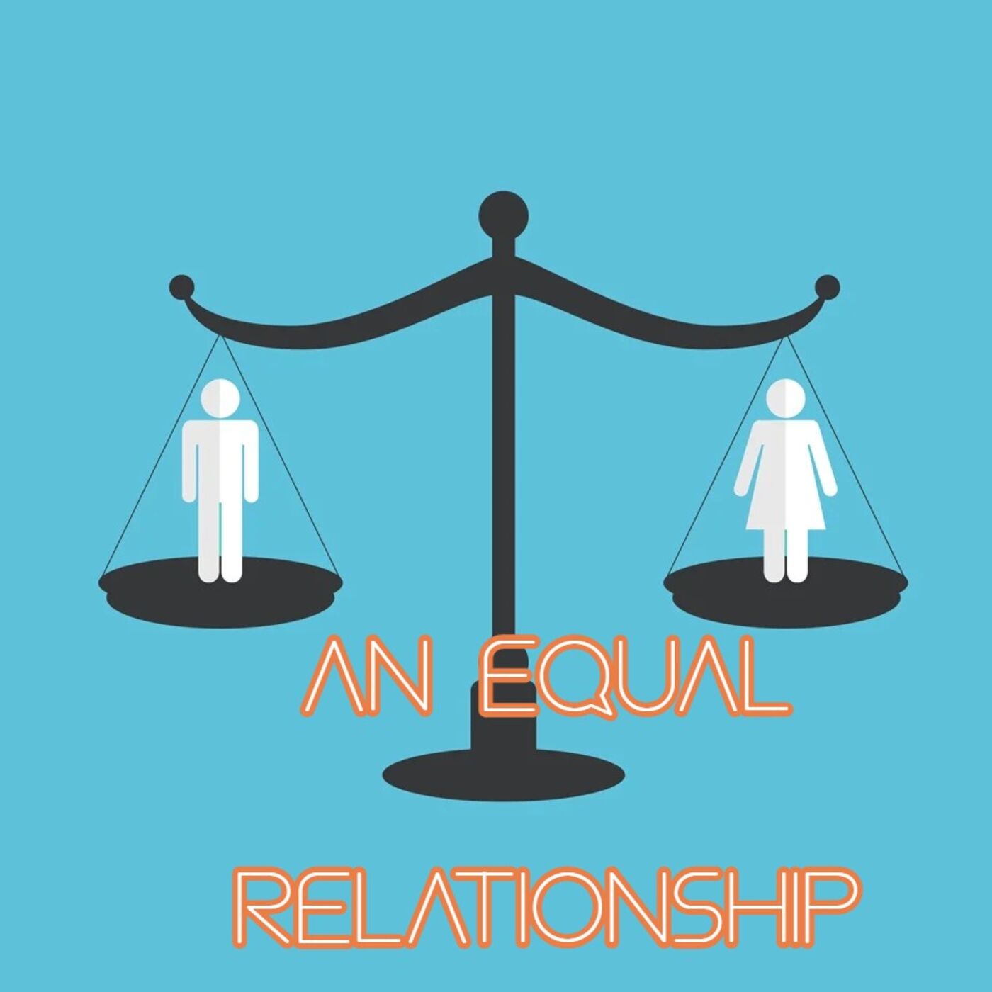 An “Equal” Relationship