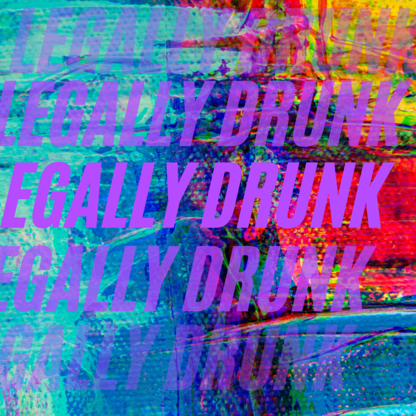 Legally Drunk