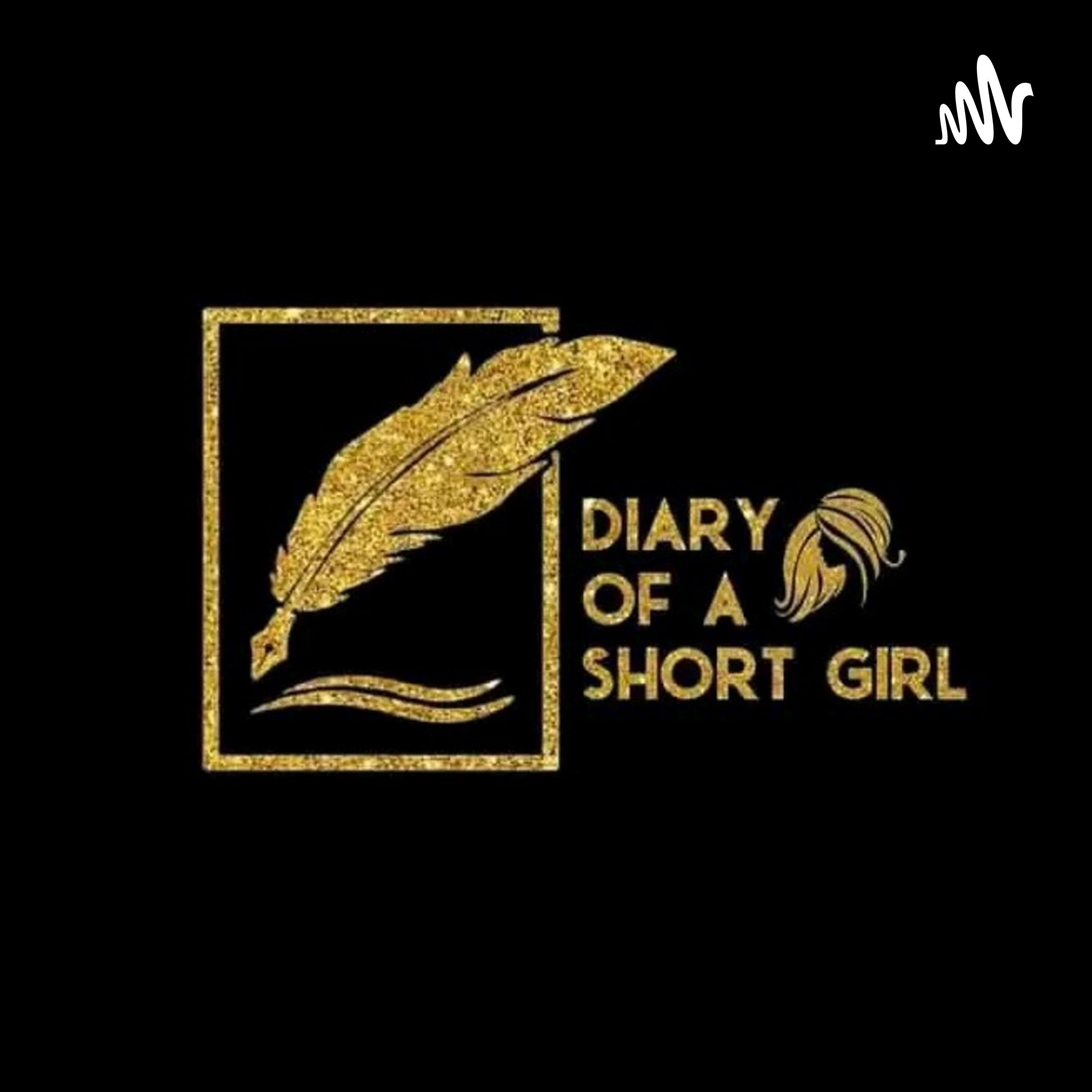 DiaryOfa ShortGirl