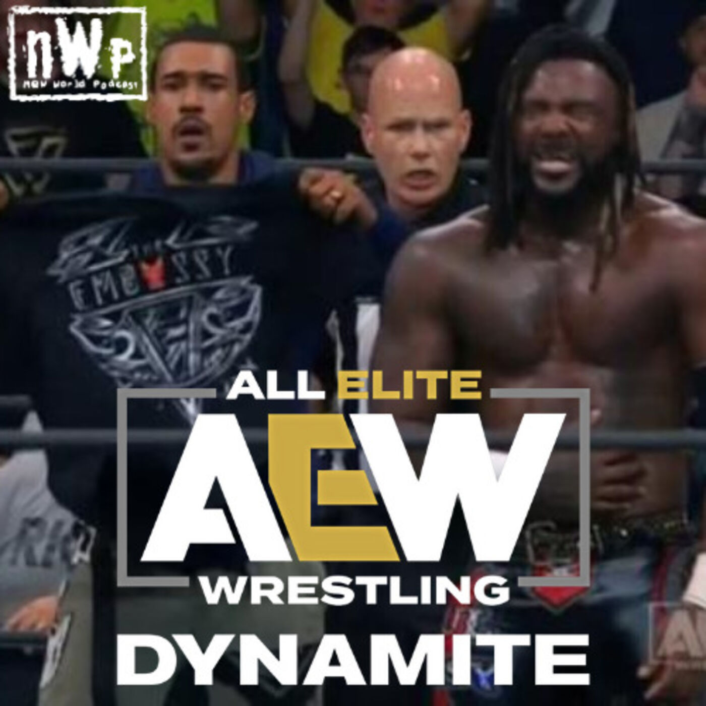 nWp: Dynamite (7/26/2023)