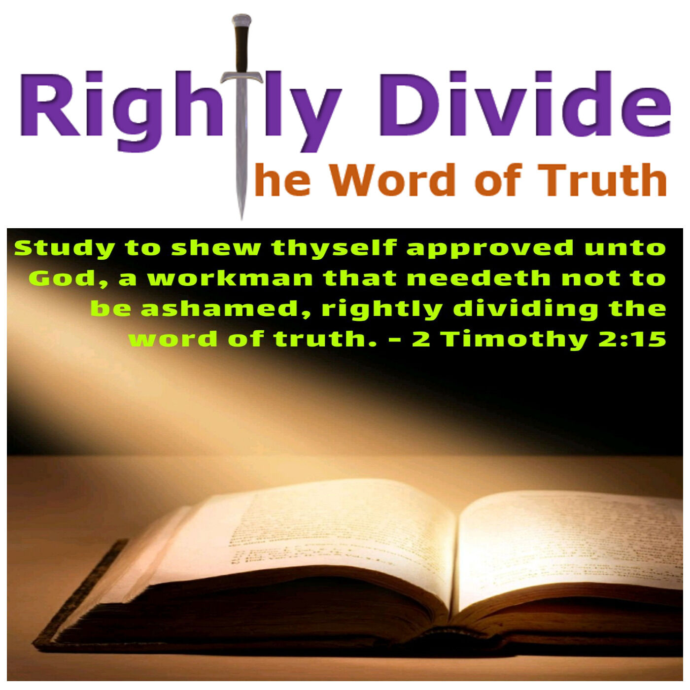 Rightly Divide The Word Of Truth Listen Via Stitcher For