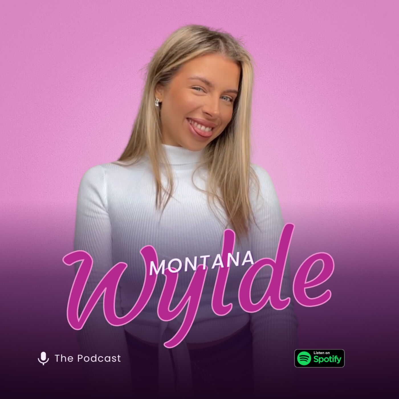 The Montana Wylde Podcast