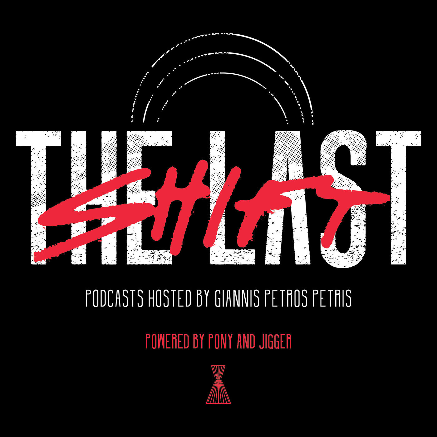 The Last Shift By Pony and Jigger