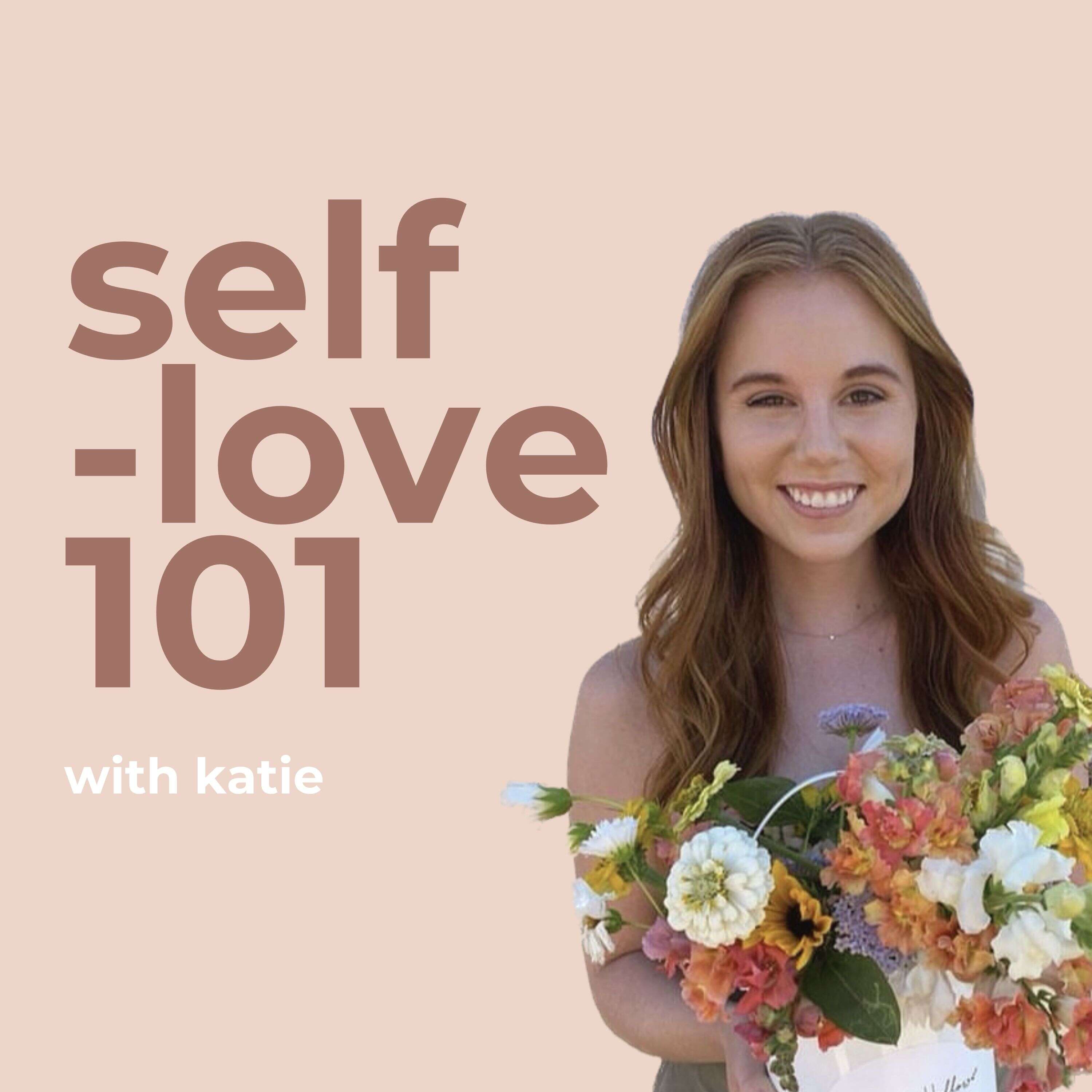 Self-Love 101