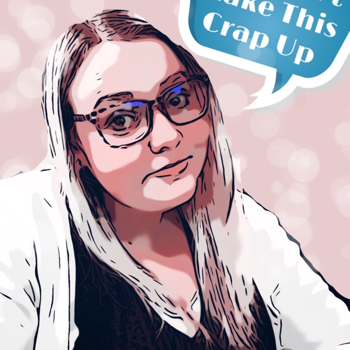 You Can’t Make This Crap Up cover art