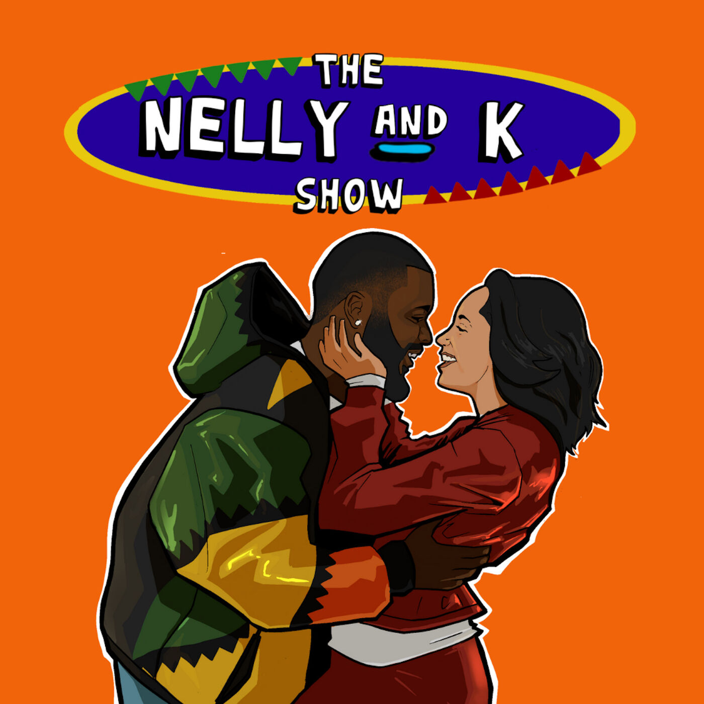 The Nelly And K Show