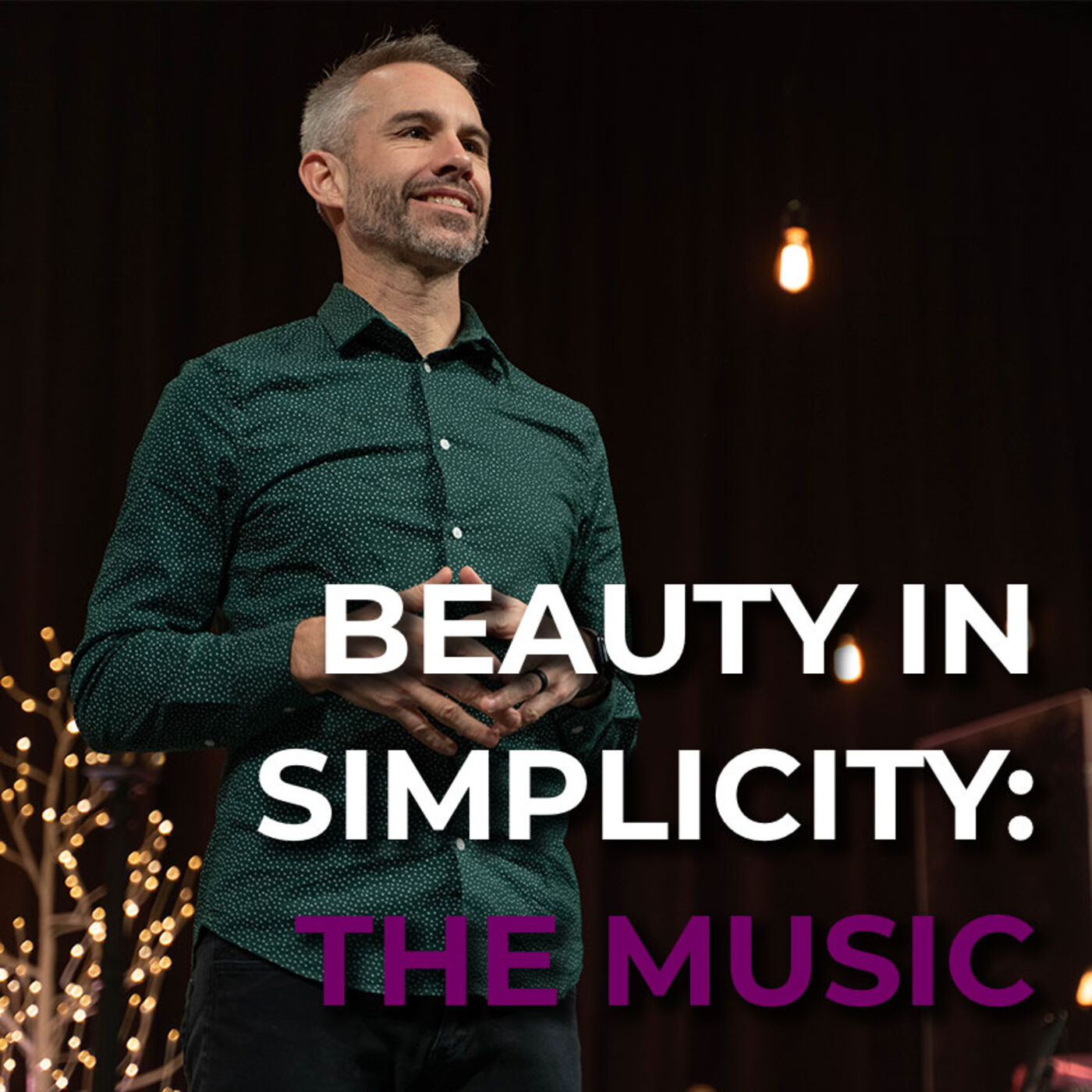 Beauty In Simplicity: The Music