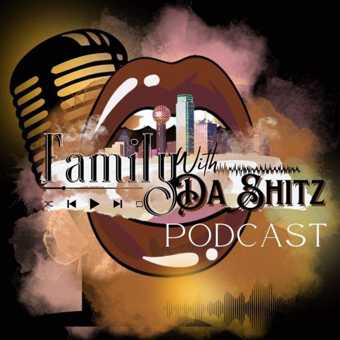 Family With Da Shitz's Podcast