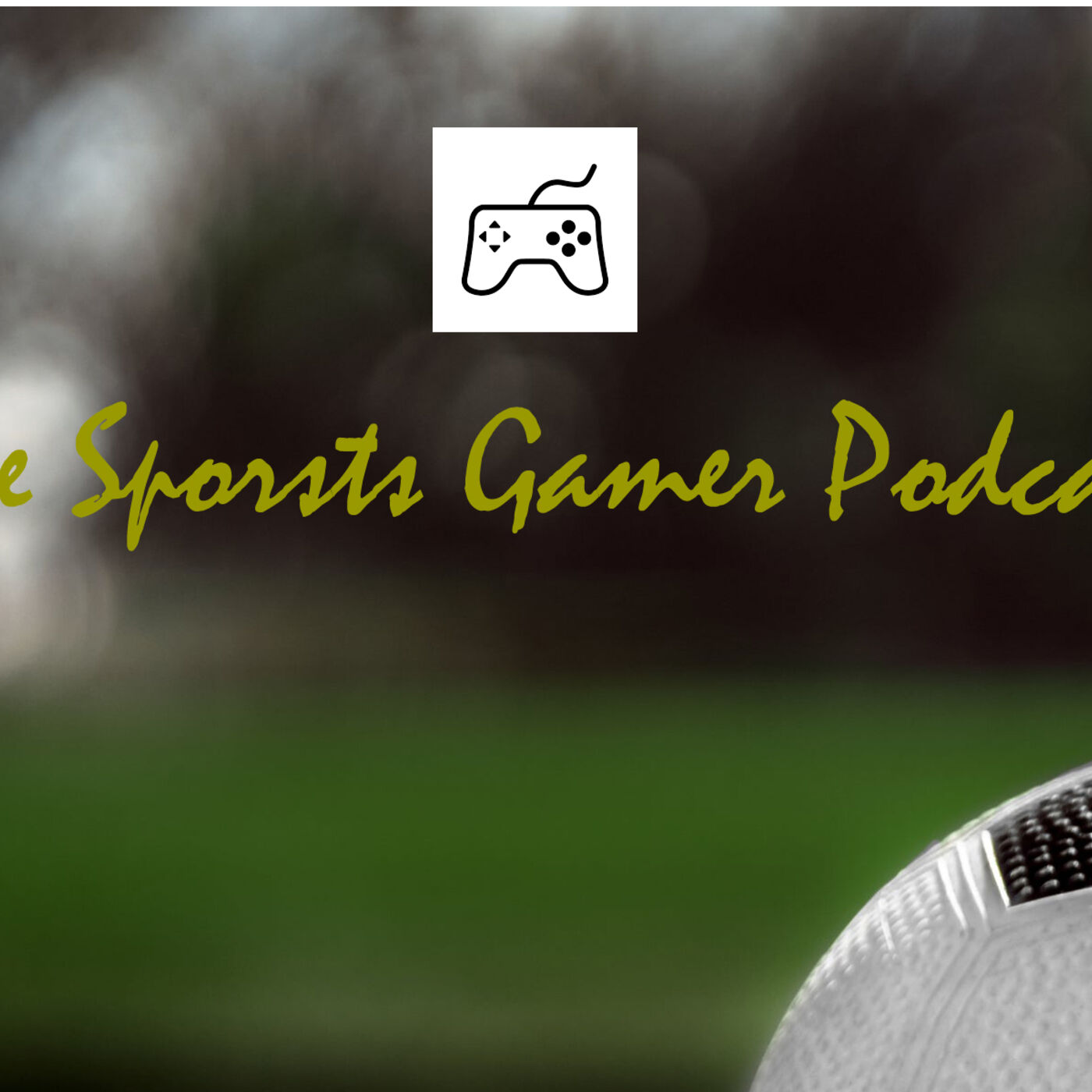 The Sports Gamer Podcast podcast artwork