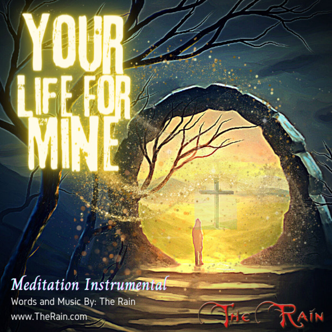 Your Life For Mine - Meditation Instrumental