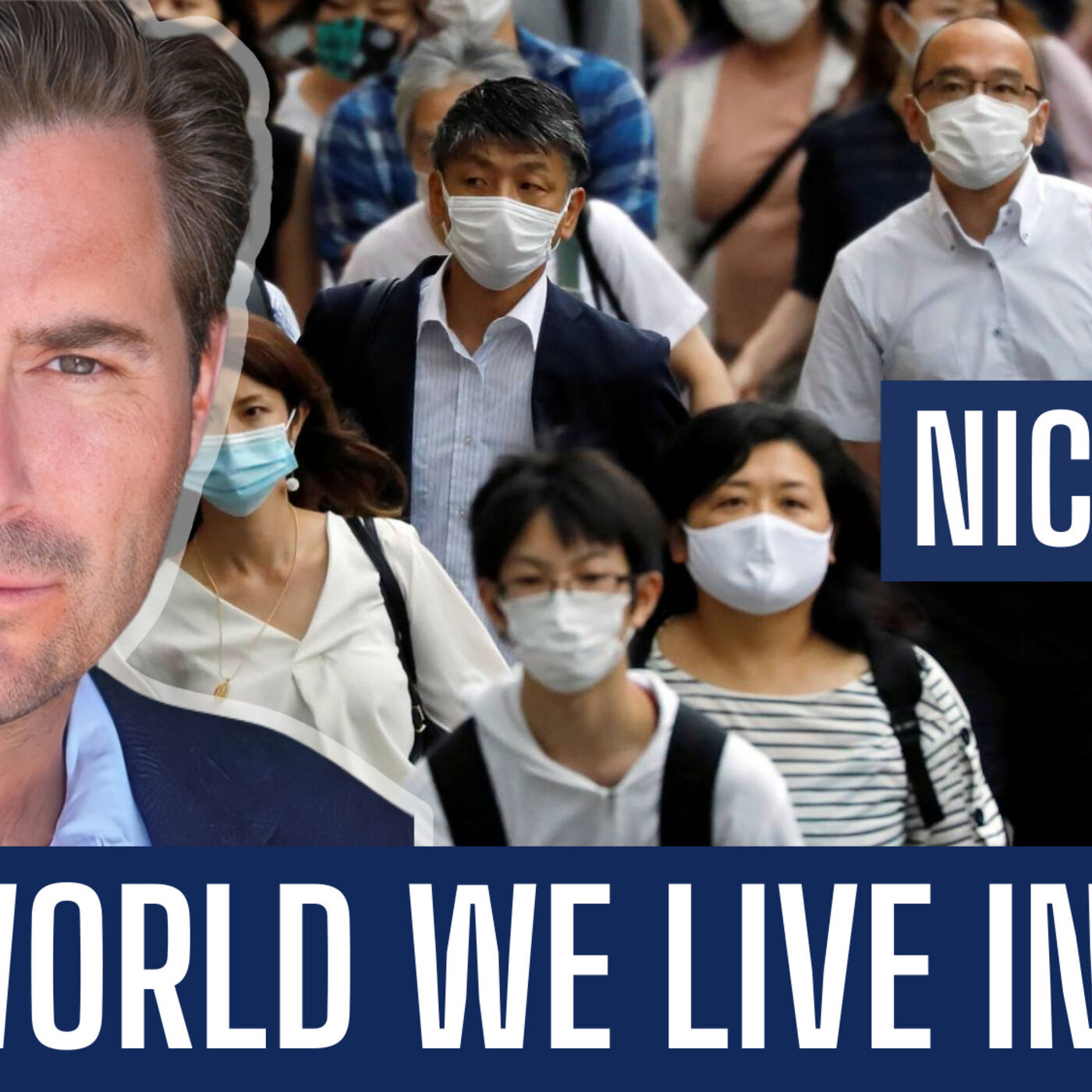 Nick Yaya | The World We Live In Now | Liberty Station Ep 62
