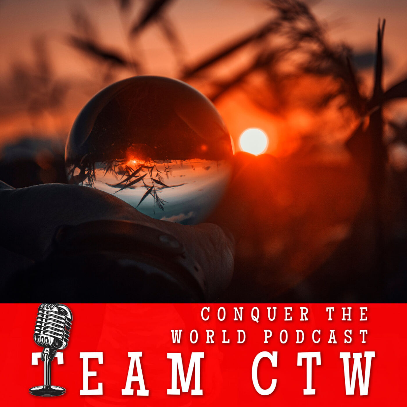 Team CTW: Conquer the World Podcast