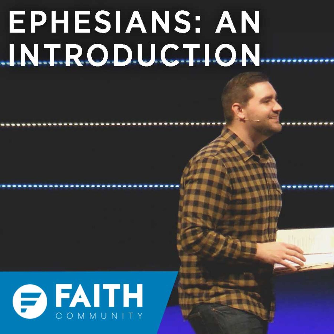 Ephesians Pt. 1 | An Introduction