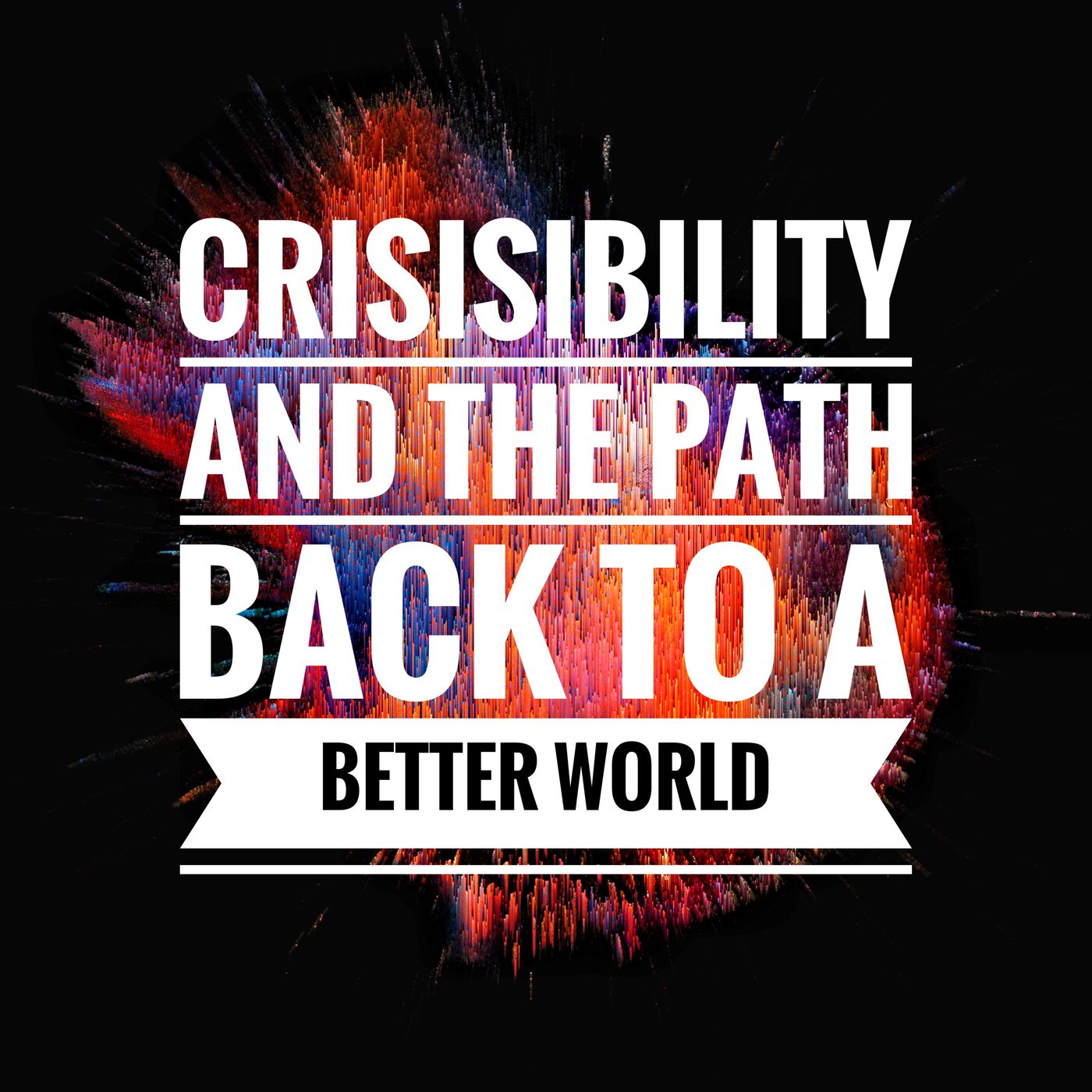CrisisIbility