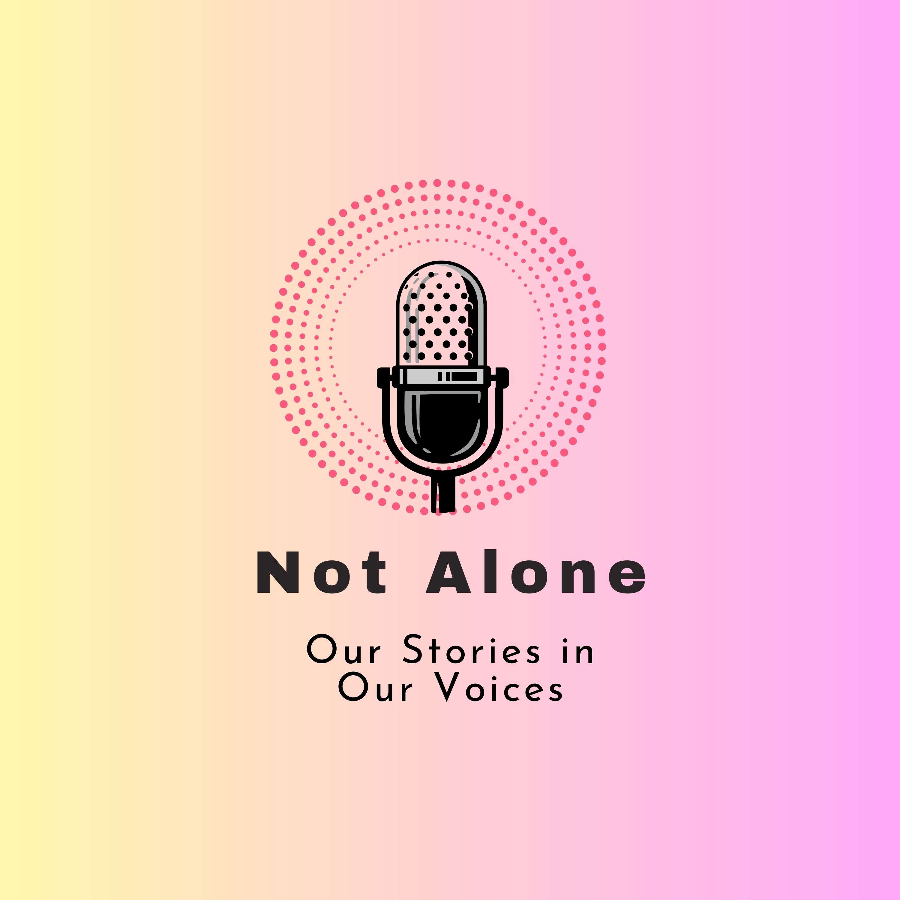 Not Alone