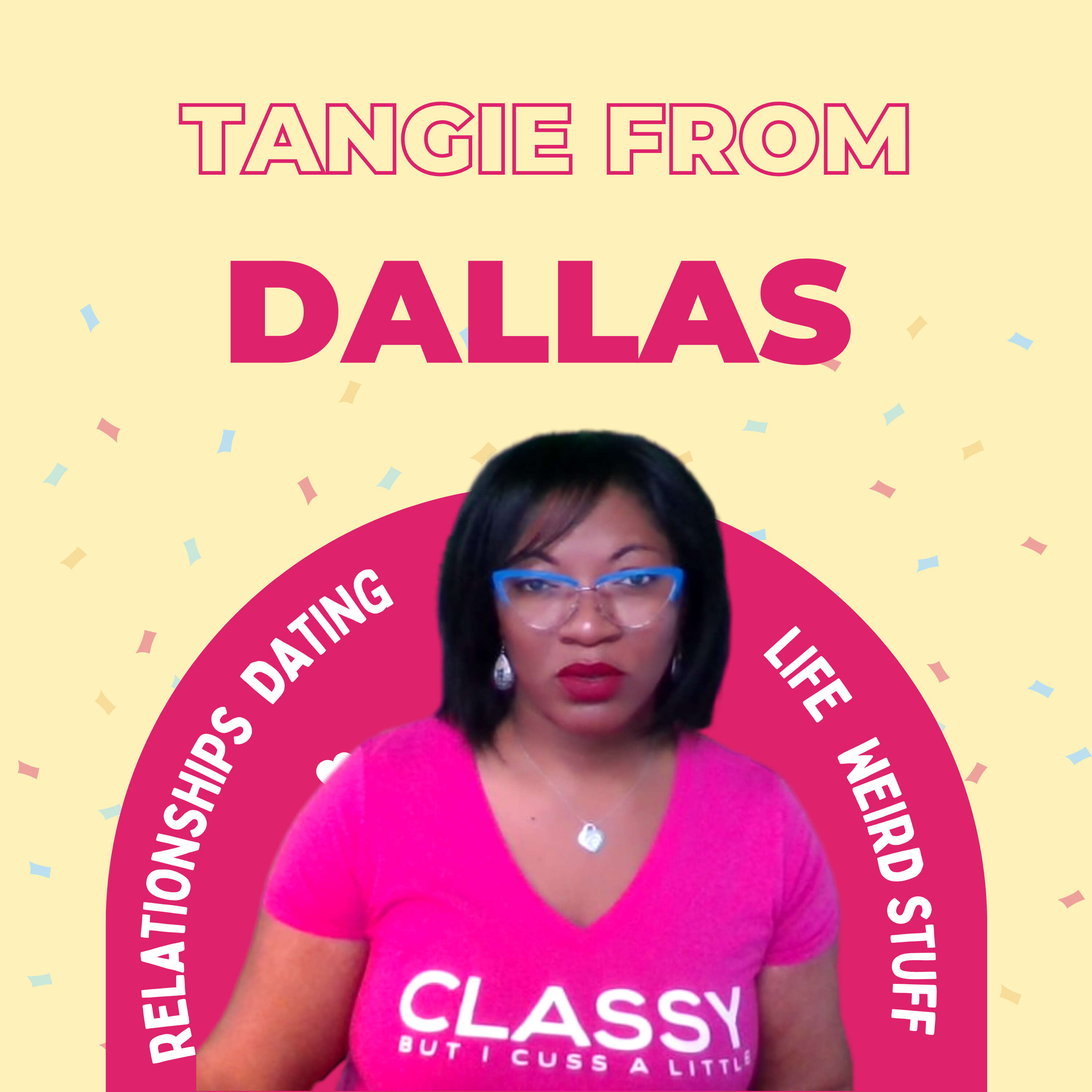 Tangie From Dallas
