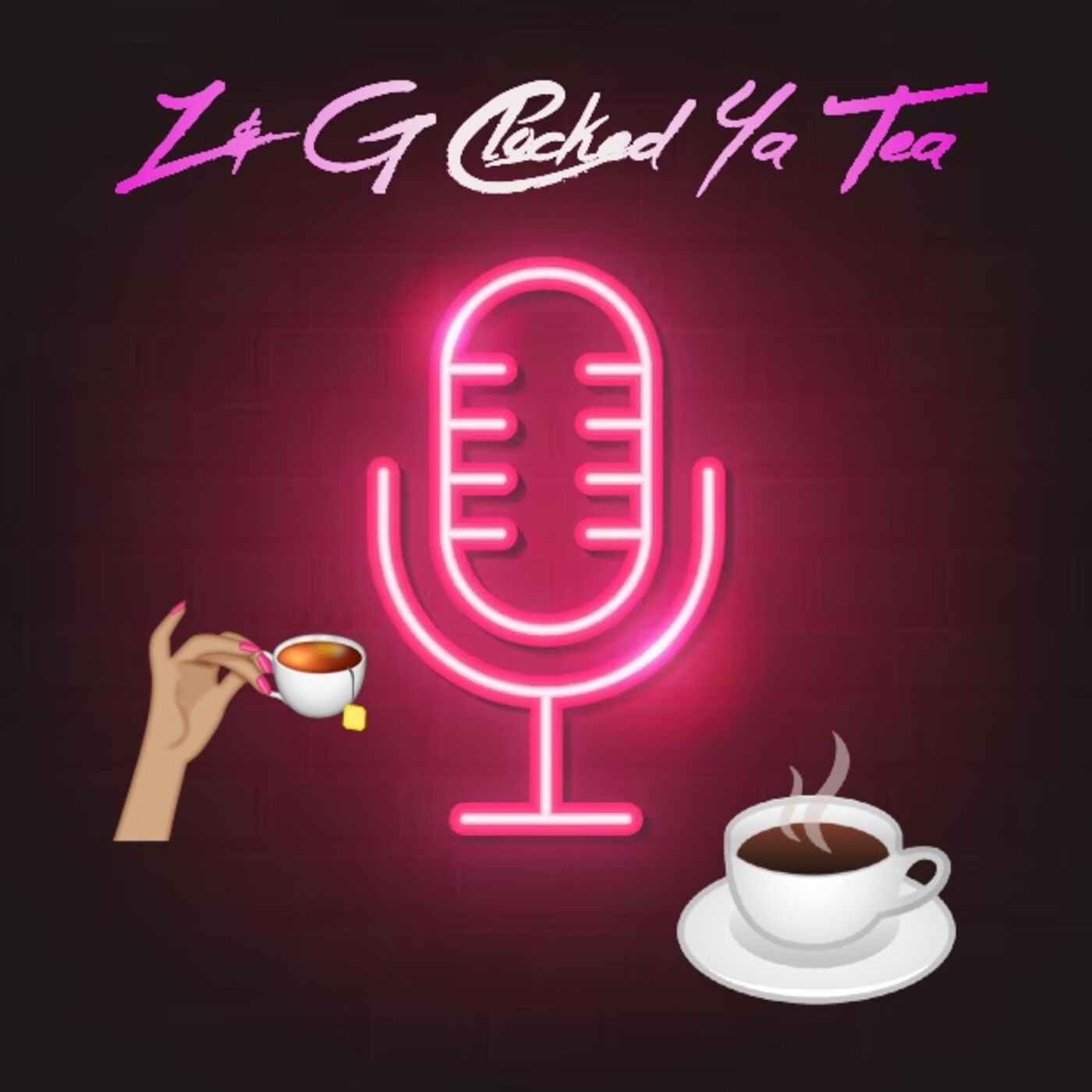 Z&G Clocked Your Tea ☕️