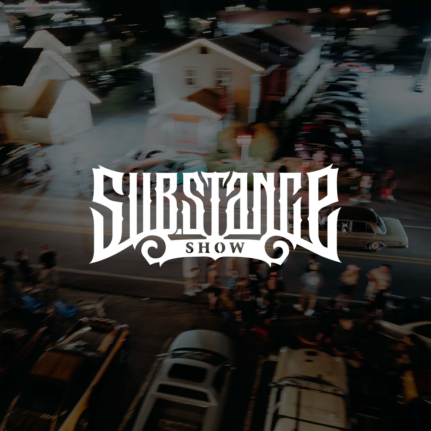 SubStance Show