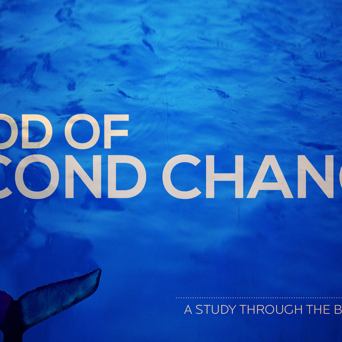Jonah: A God of Second Chances