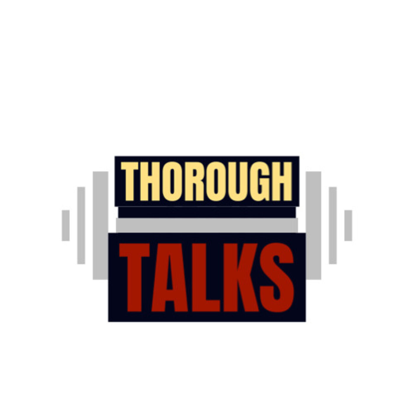 THOROUGH TALKS