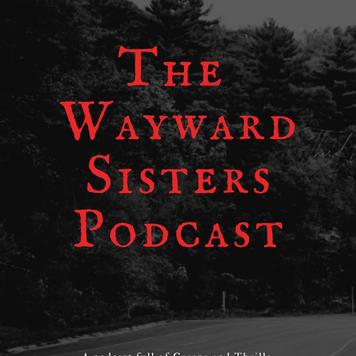 The Wayward Sisters Podcast
