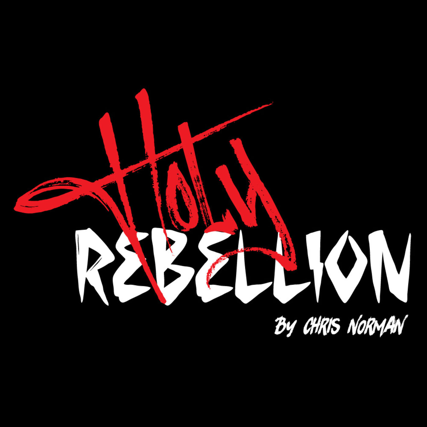 Holy Rebellion