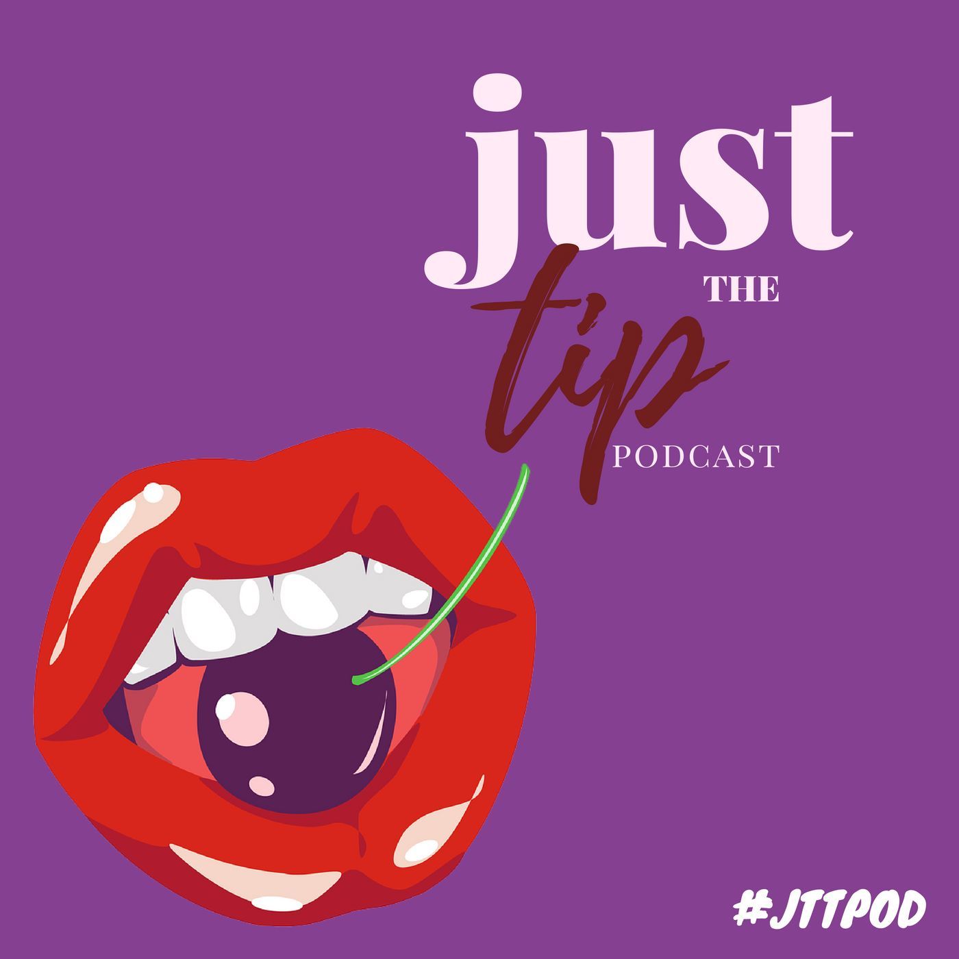 Stream Just The Tip Podcast Listen To Podcast Episodes Online For Free On Soundcloud