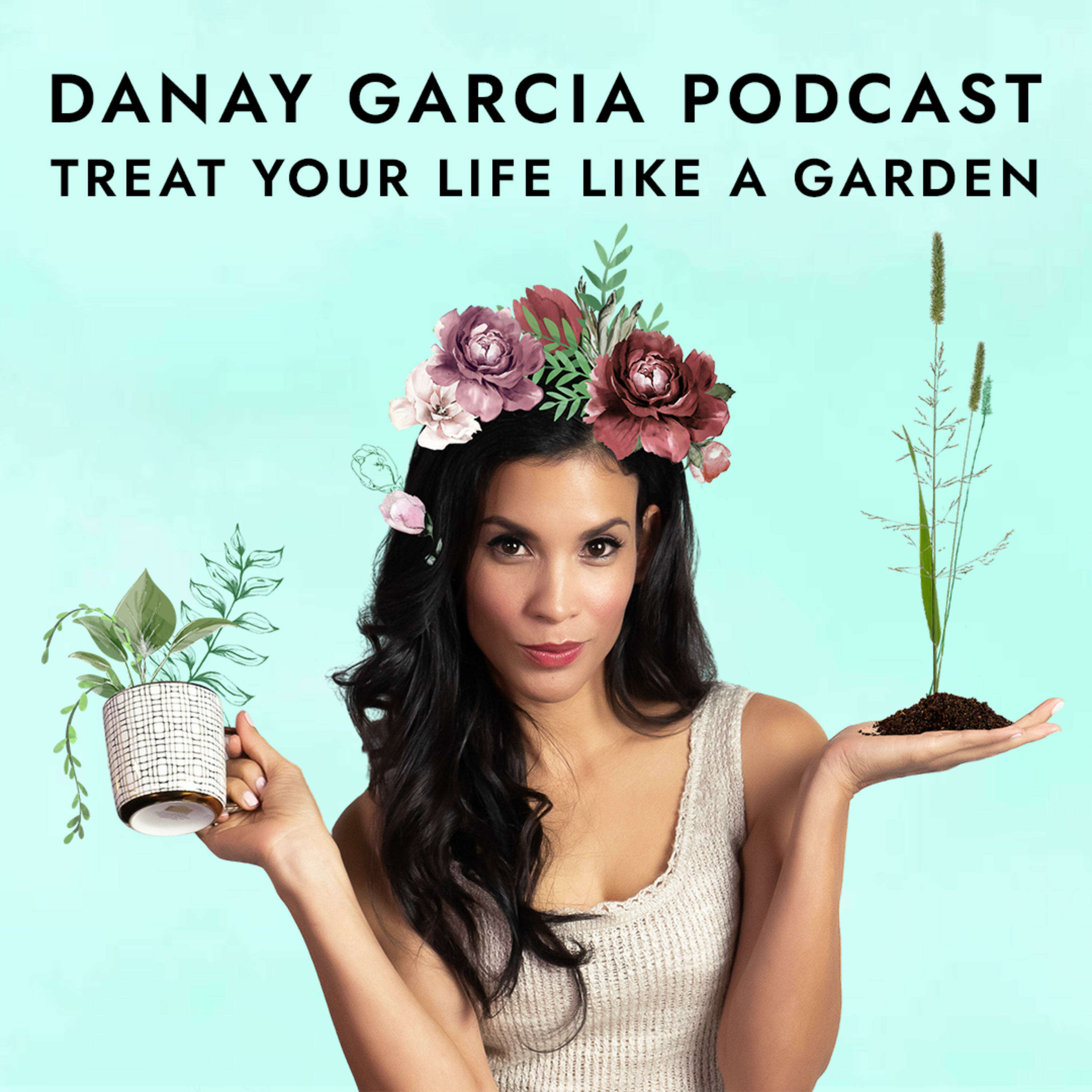 Danay Garcia Podcast cover art