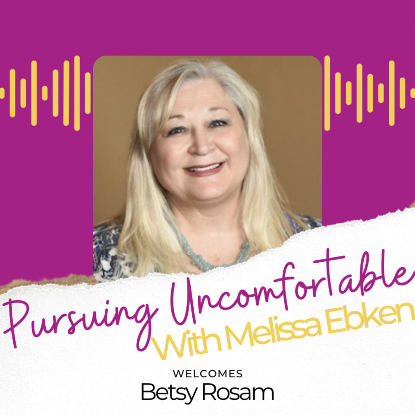 Episode 45: Pursuing Mental Health After Trauma with Betsy Rosam