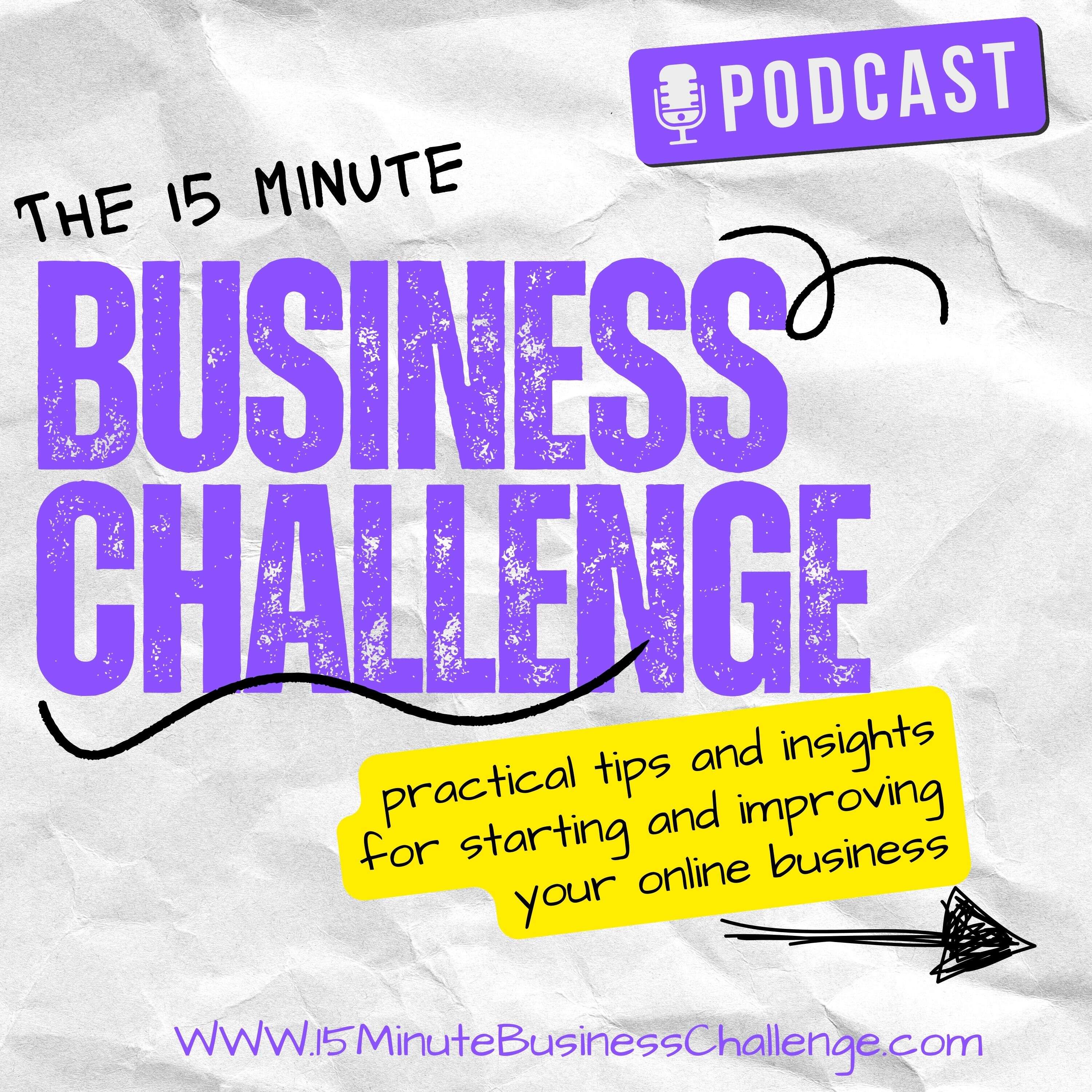 15 Minute Business Challenge podcast artwork
