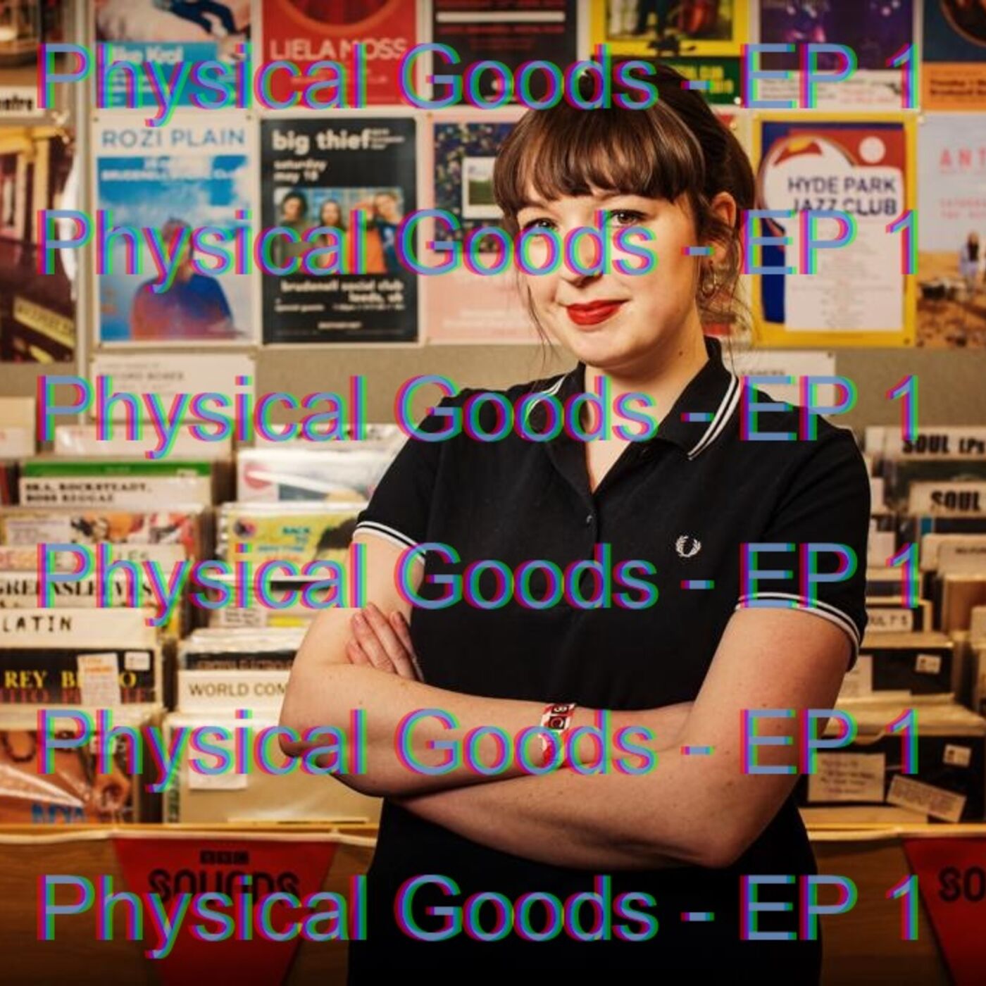 Physical Goods