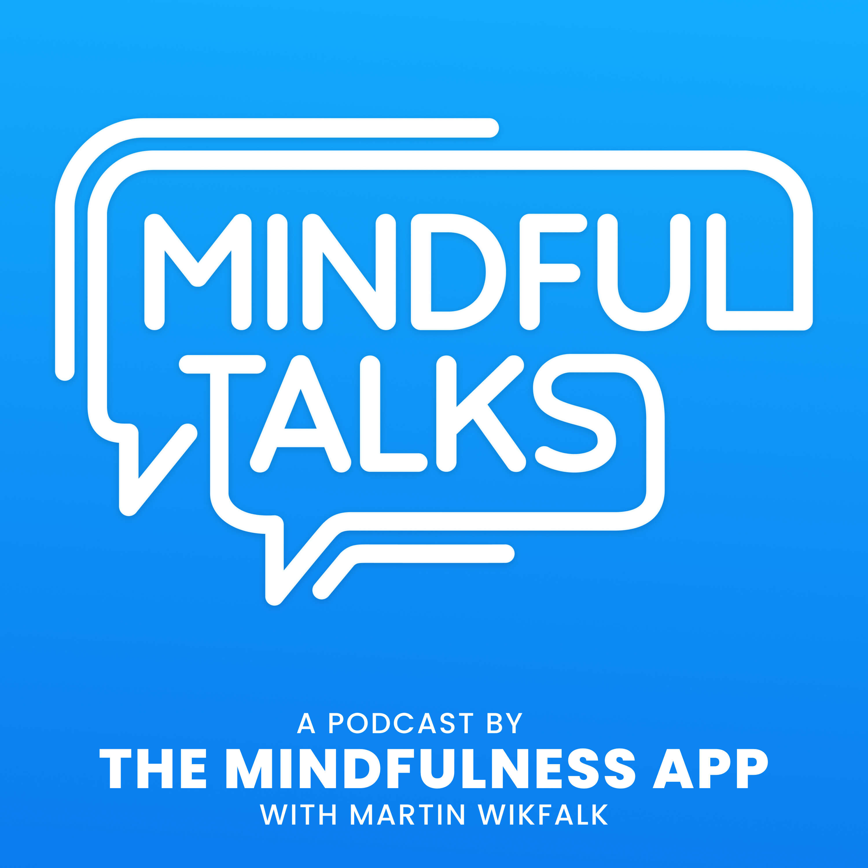 Mindful Talks by The Mindfulness App