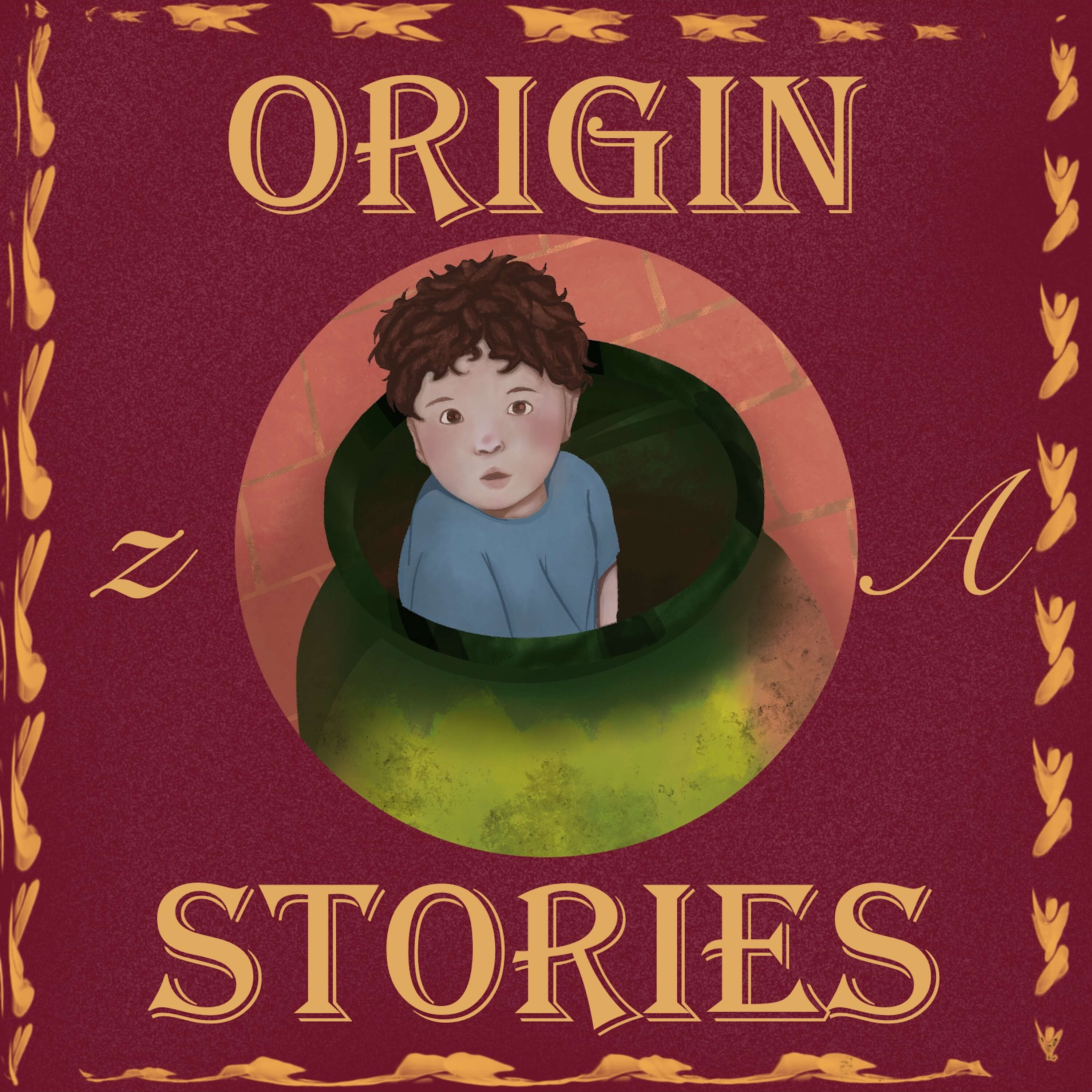 Origin Stories from z to A