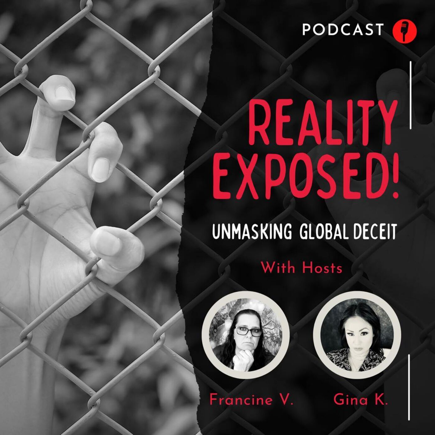 Reality Exposed: Unmasking Global Deceit podcast artwork