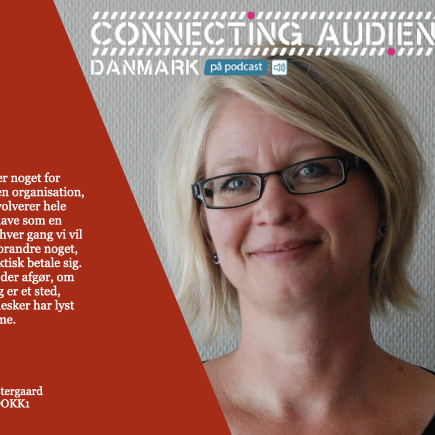 Connecting Audiences på Podcast: Mød direktøren