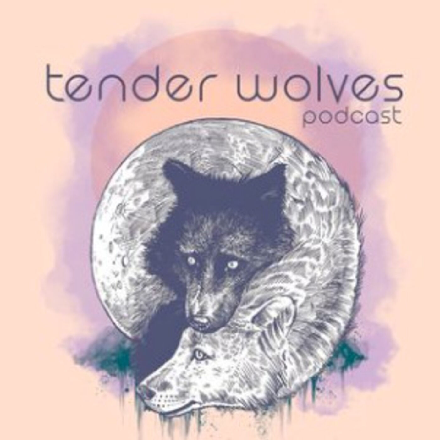 Tender Wolves Podcast