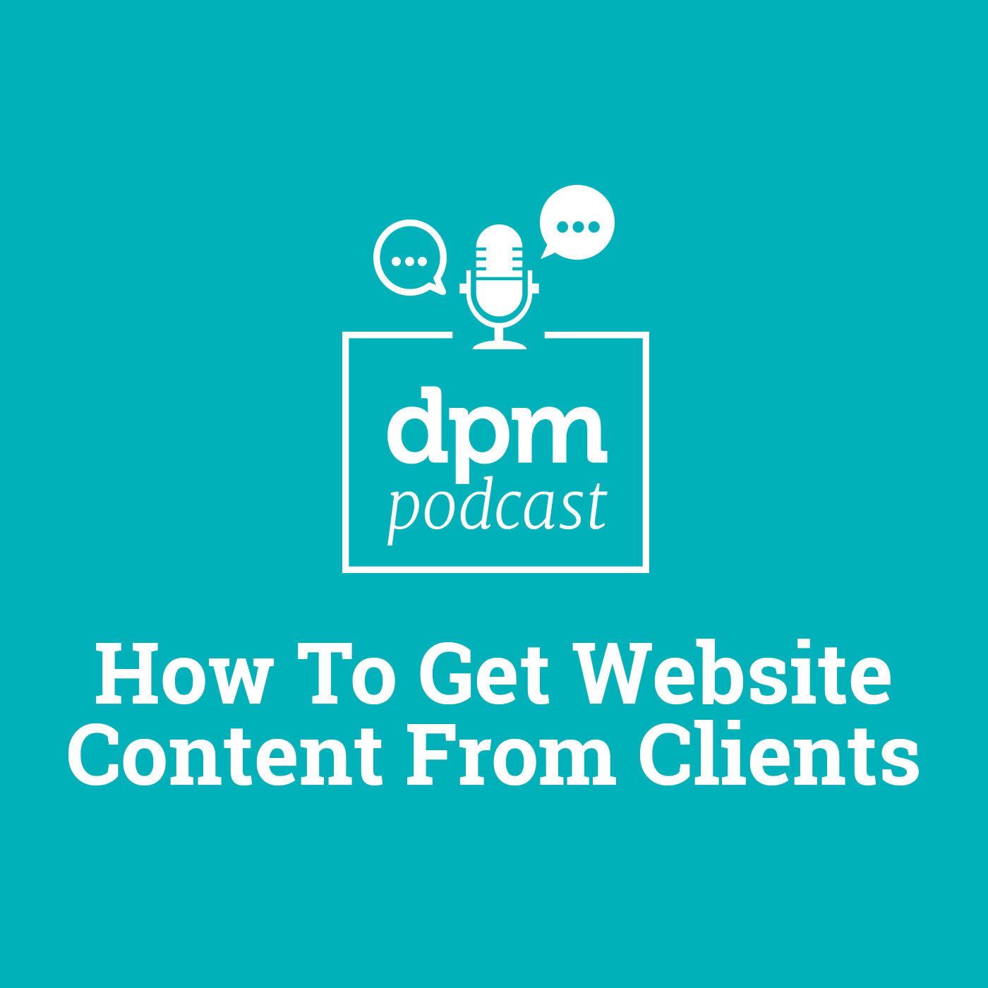 How To Get Website Content From Clients (With James Rose from Content Snare)
