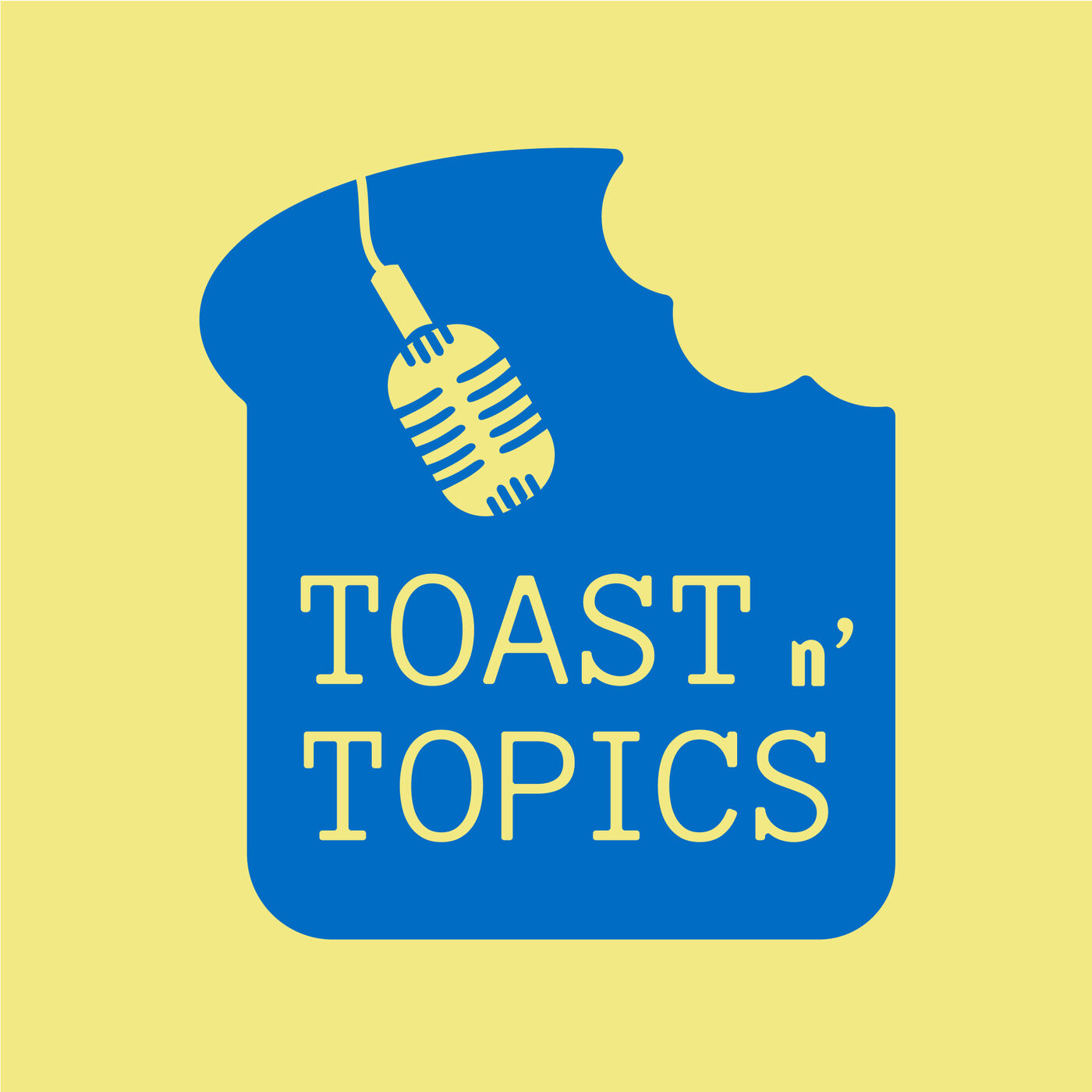 Toast n\' Topics