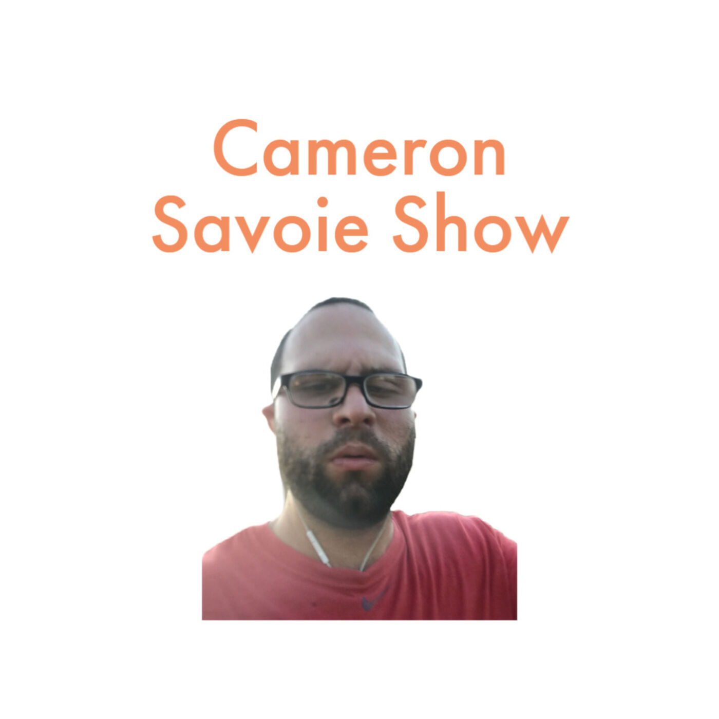 Cameron Savoie Show