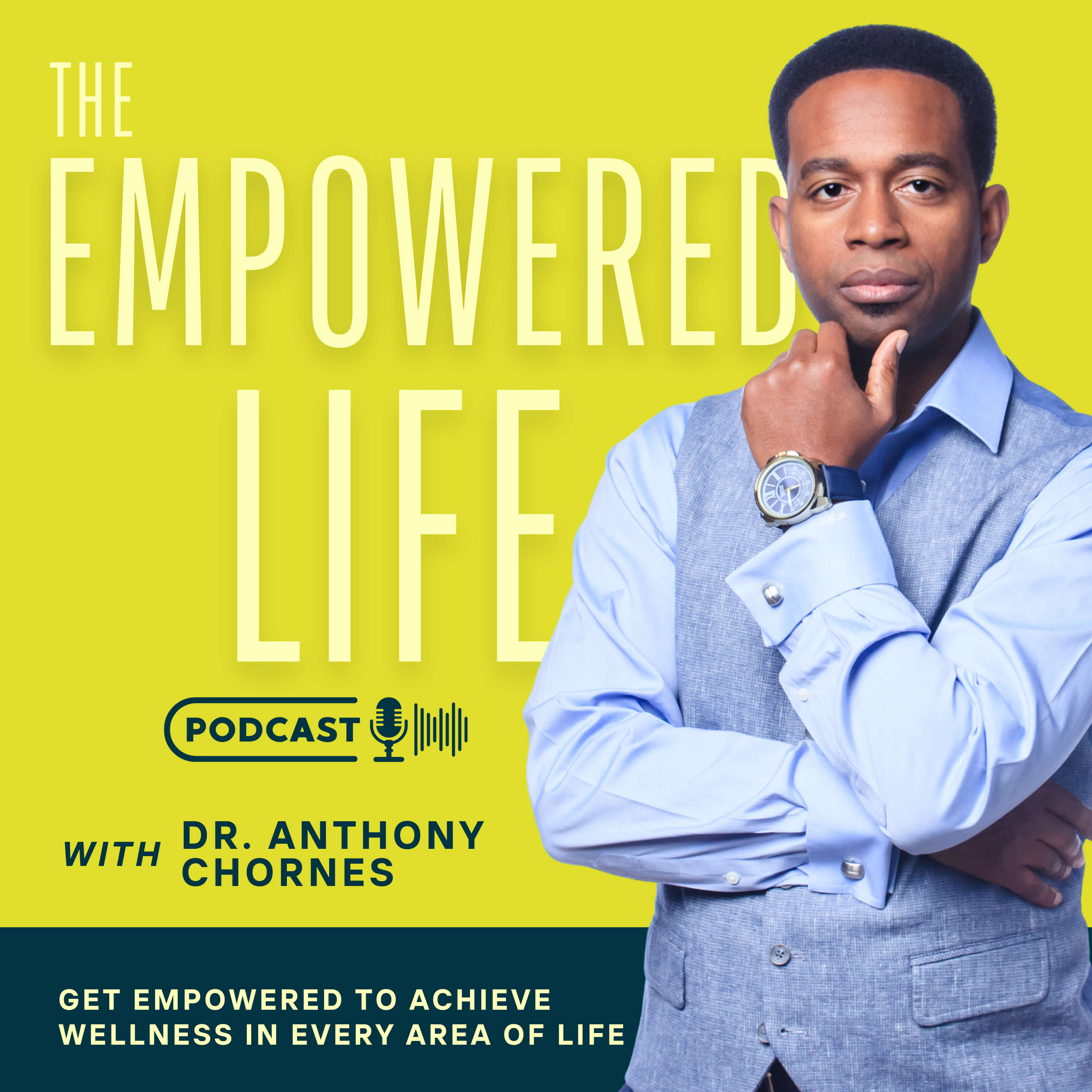 The Empowered Life