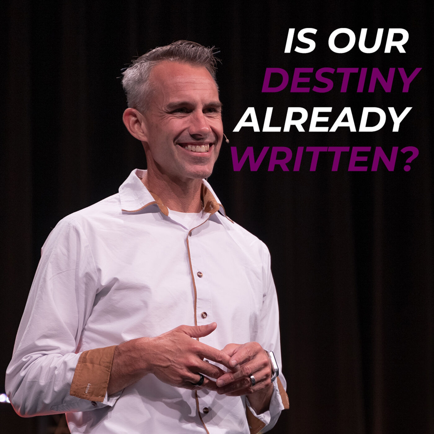 Is Our Destiny Already Written?