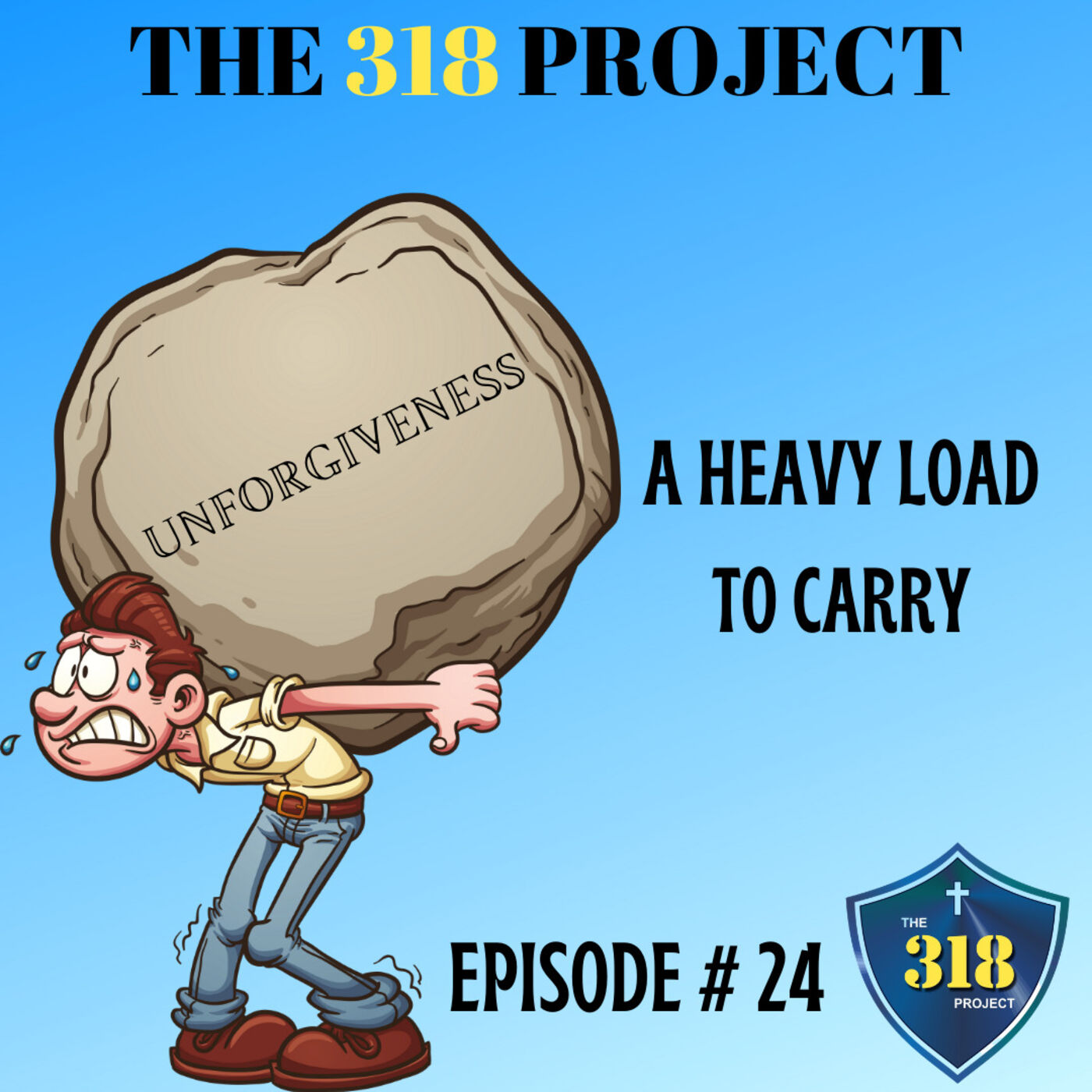 UNFORGIVENESS: A Heavy Load To Carry