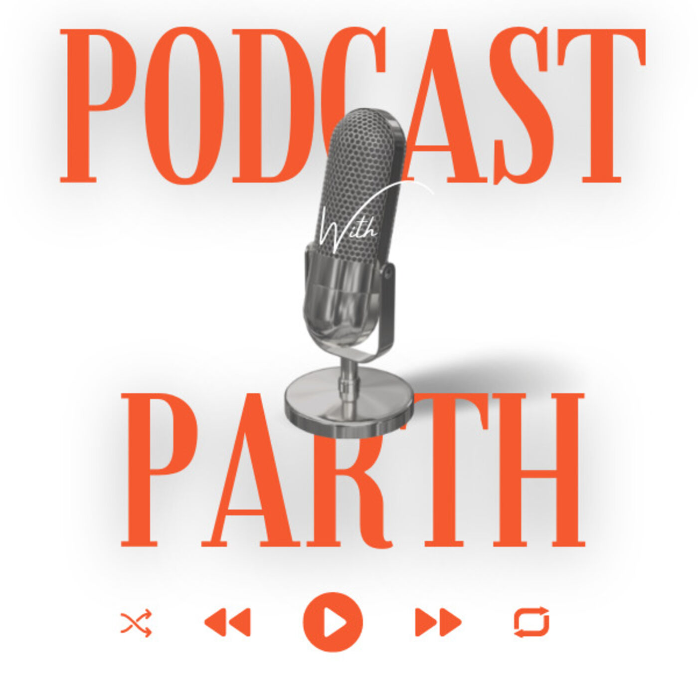 Podcast with Parth