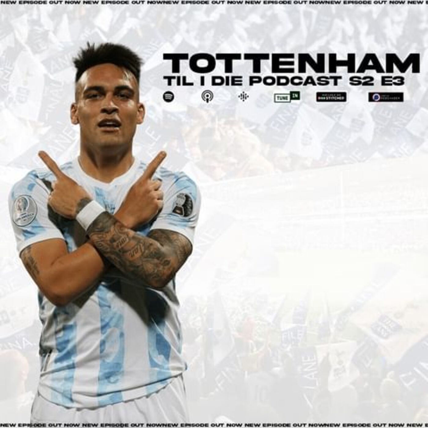 Tottenham Til I Die Podcast