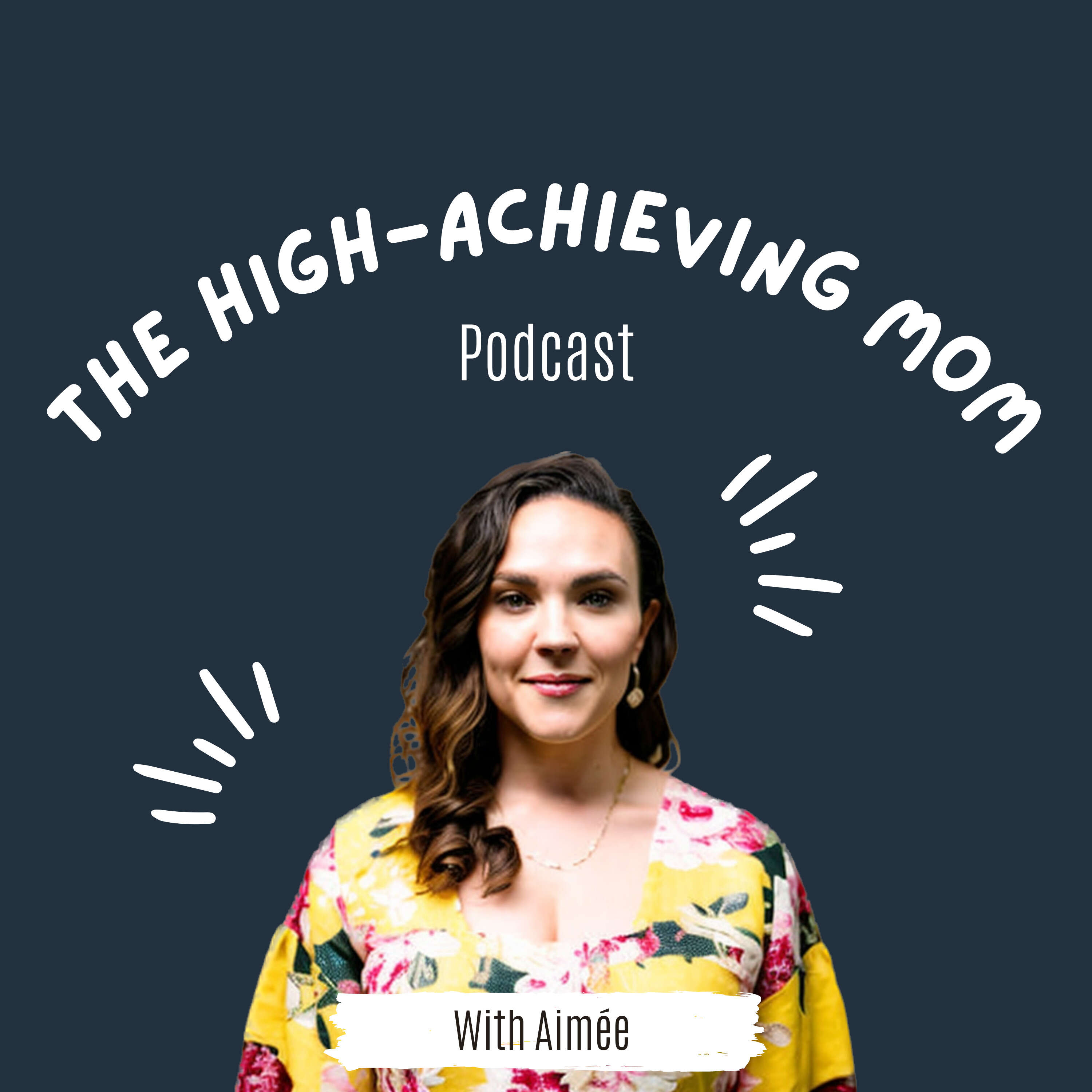 The High-Achieving Mom
