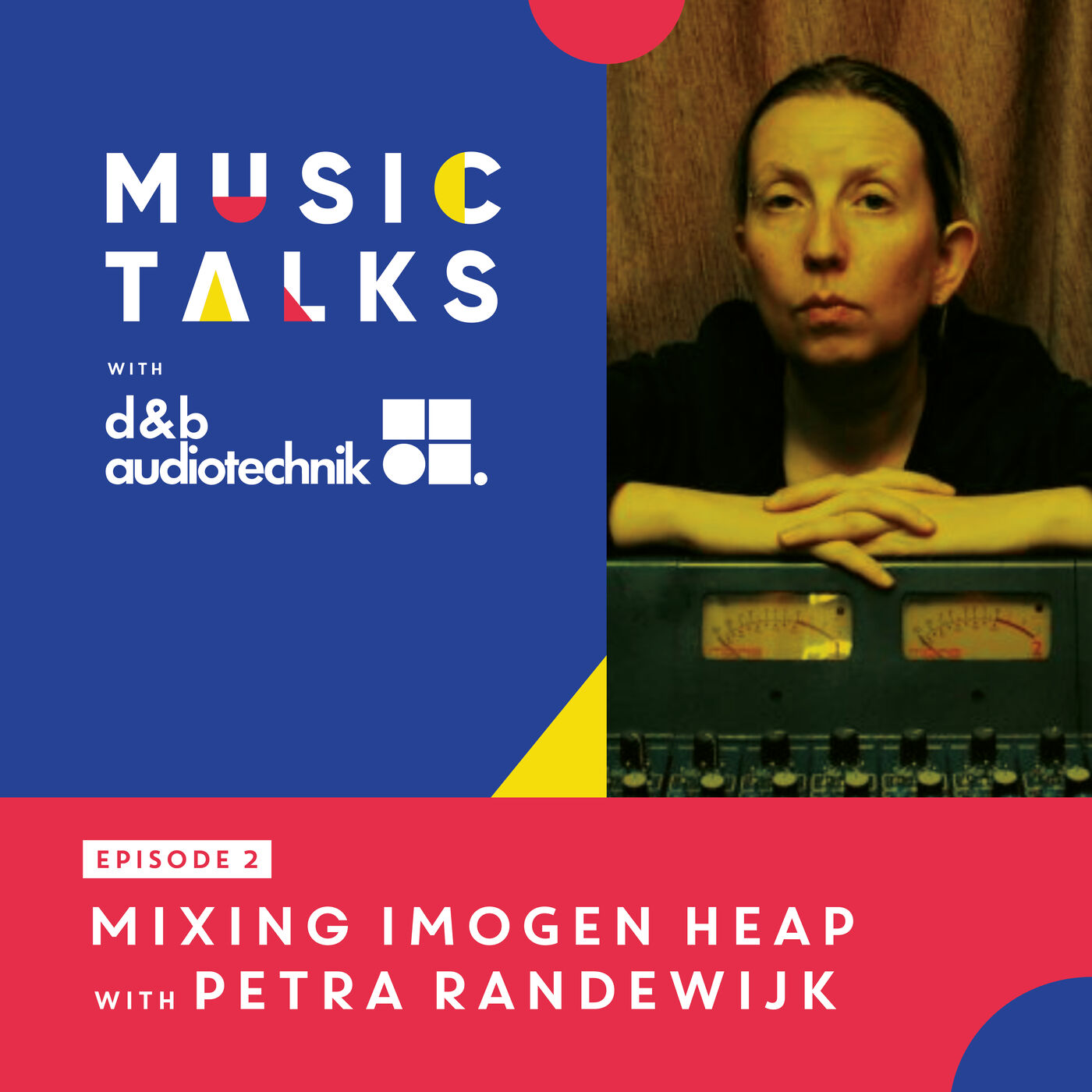 Music Talks E2: Petra Randewijk | Mixing Imogen Heap