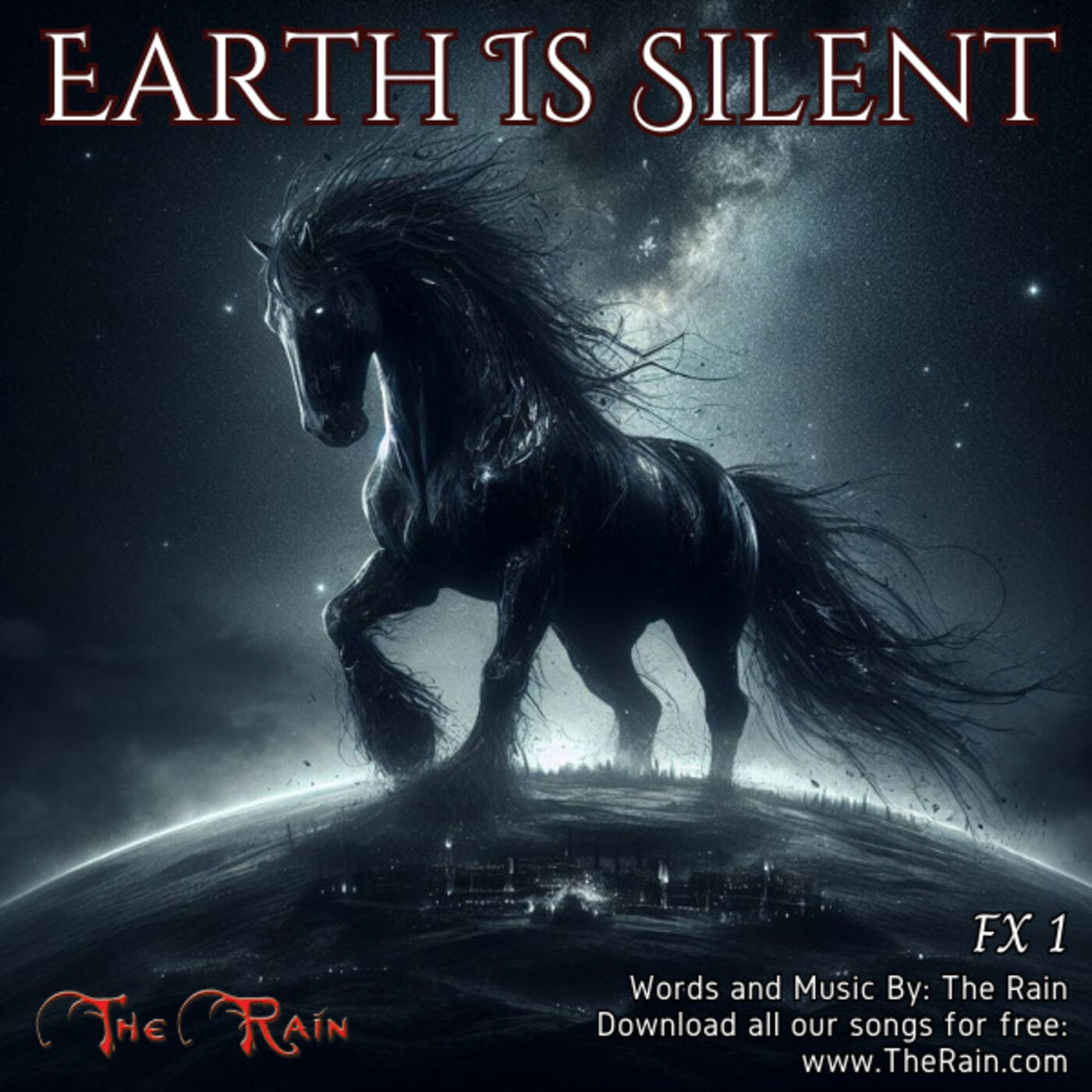 Earth Is Silent - FX