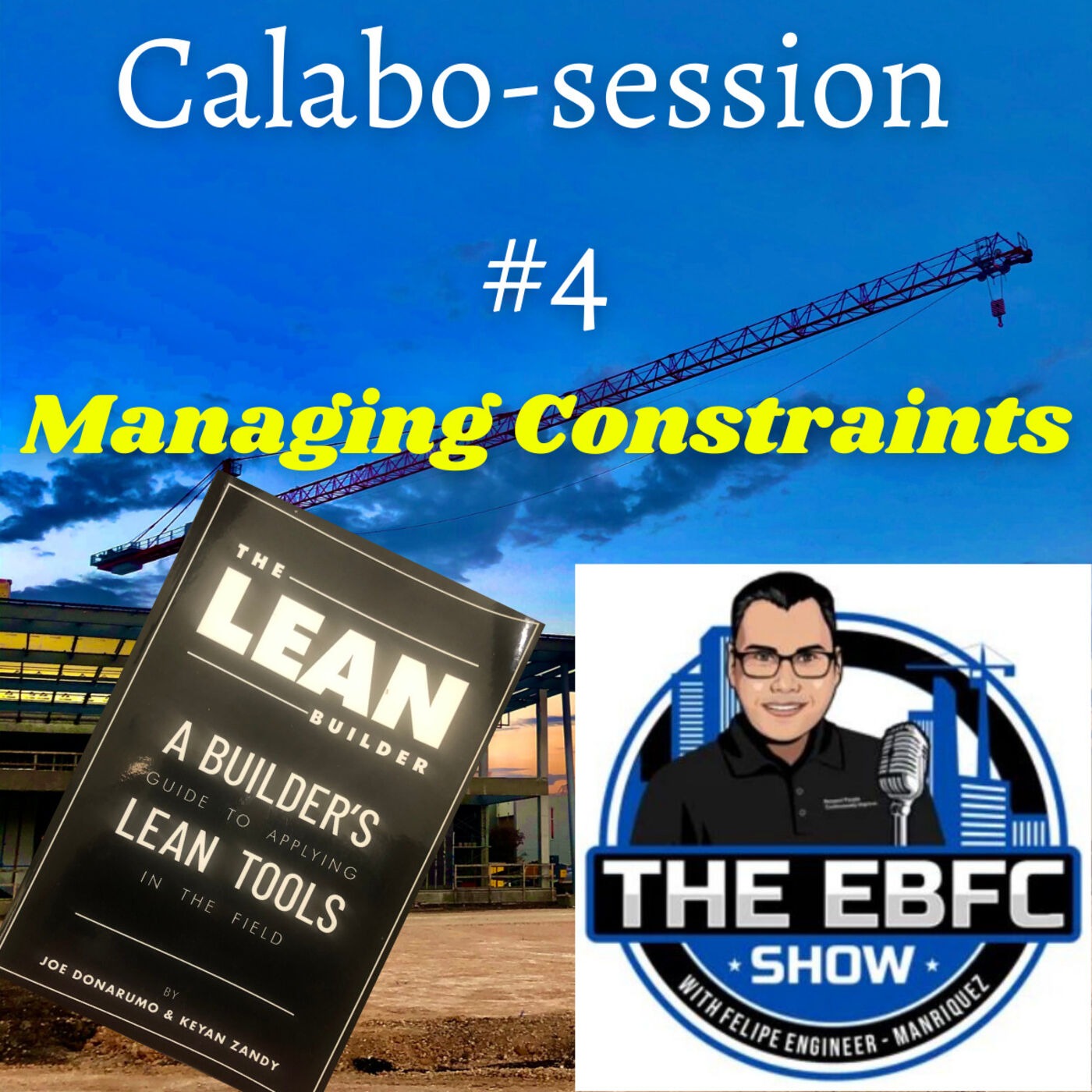 Calabo-Session #4 Managing Constraints