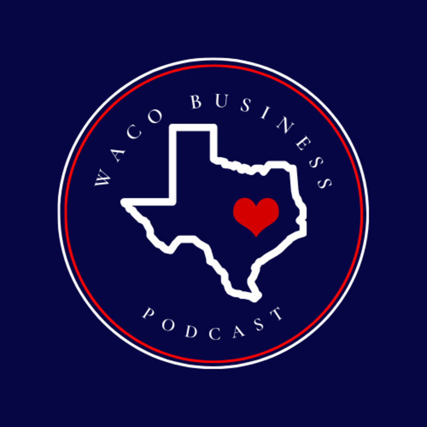 Waco Business Podcast